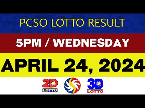 Lotto Results Today APRIL 24 2024 5PM PCSO 2D 3D 4D 6/45 6/55