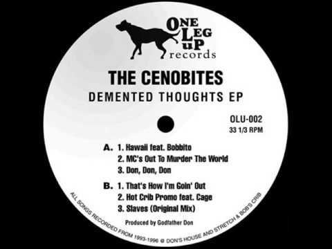 The Cenobites Feat. Bobbito - Hawaii