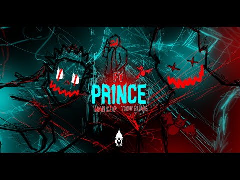 FY, Mad Clip, Thug Slime - PRINCE - Official Music Video