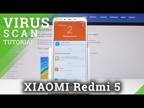 VIRUS SCAN XIAOMI Redmi 5 - Detect Risks / Anti-virus Tutorial