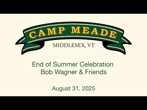Camp Meade Concerts on the Green Series - Bob Wagner and Friends 8/31/2025