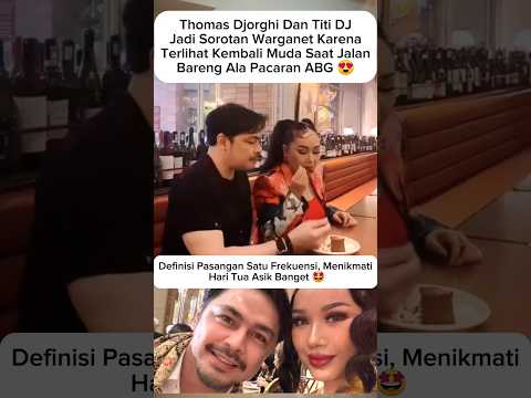 Definisi Pasangan Satu Frekuensi ❤️#titidj #thomasdjorghi #shortvideo
