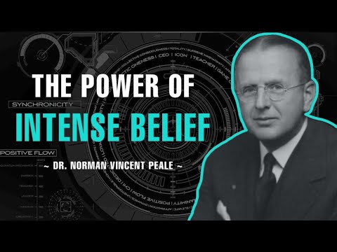 The Power Of Intense Belief 🔥💪-Dr. Norman Vincent Peale