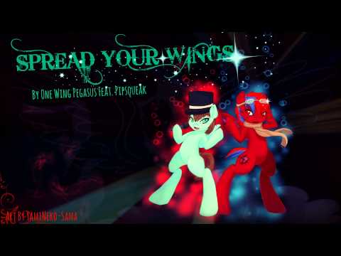 One Wing Ft. Pipsqueak - Spread Your Wings