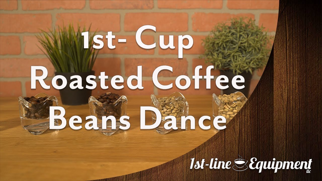 1st-Cup Roasted Coffee Beans Dance