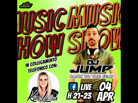 DJ Jump Music Show: Ep. 3 - KIM LUKAS