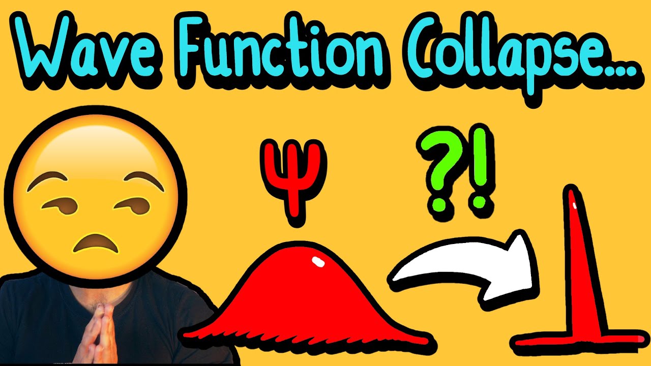 Why Quantum Mechanics Makes No Sense (But Still Works) - Collapse of the Wave Function (Parth G)