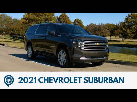 2021 Chevrolet Suburban High Country Review