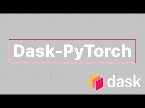 Dask-PyTorch | Using Dask & Many GPUs to Train Neural Network | Jacqueline Nolis | Dask Summit 2021
