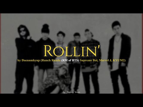 RM of BTS - 'Rollin'' - by Daenamhyup - English Lyrics (Original by Young Jeezy)