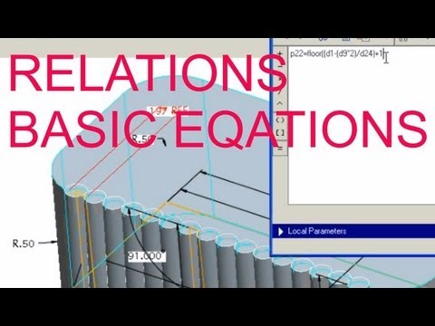 E19 Pro/Engineer Wildfire 4.0 - Relations Equations