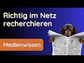 Recherche im Netz ✅ So informierst du dich richtig: 5 Tipps