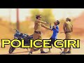 Police Giri Ye Dost