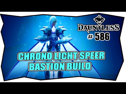 DAUNTLESS #586 CHRONO LICHT SPEER BASTION BUILD ★ war pike deutsch ★ Omnizelle ★ Tipps & Tricks