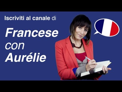 Entra nel canale di Francese con Aurélie
