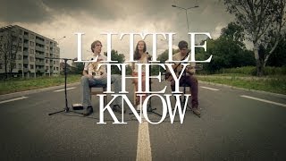 Little They Know - Ślady [Backyard Music #11]