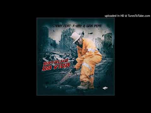 Stinky Feat. Gina Pepa & F kay - Batalha da Vida (2020) (1)