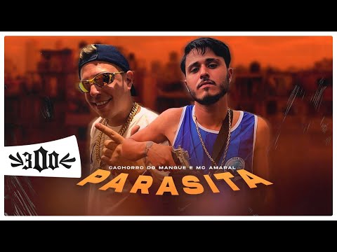 MC Cachorro do Mangue feat MC Amaral - Parasita (DJ Gustavo Araujo e DJ Mano Six)