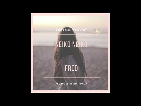 Neiko Neiko By Fred - (Produced By Kiaitonga) Kiribati Music 2018