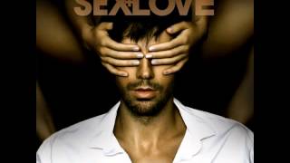 Enrique Iglesias - Me Cuesta Tanto Olvidarte Remix [Sex and Love Album Deluxe Edition]