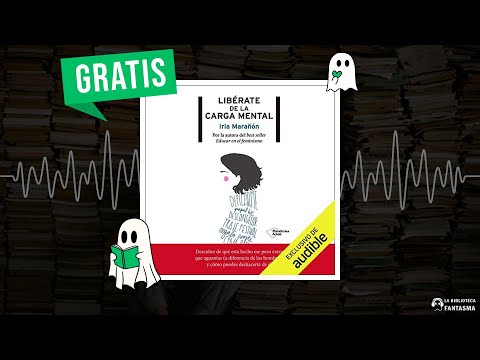 Libérate de la carga mental (Audiolibro) 🎧
