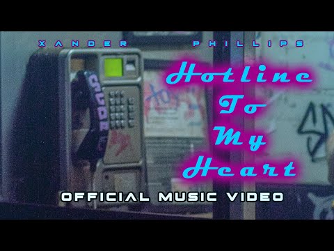 Hotline To My Heart - Xander Phillips
