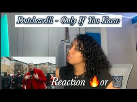Dutchavelli - Only If You Knew Reaction (New York Girl)