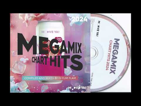 Megamix Chart Hits 2024 [Compiled And Mixed By DJ FLIM FLAM] [MOVE YA! Records]