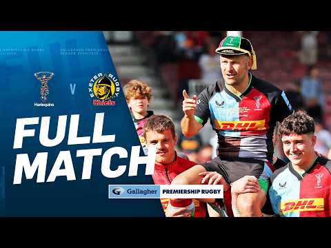 Harlequins v Exeter - FULL MATCH | Danny Care's Final Match! | Gallagher Premiership 24/25