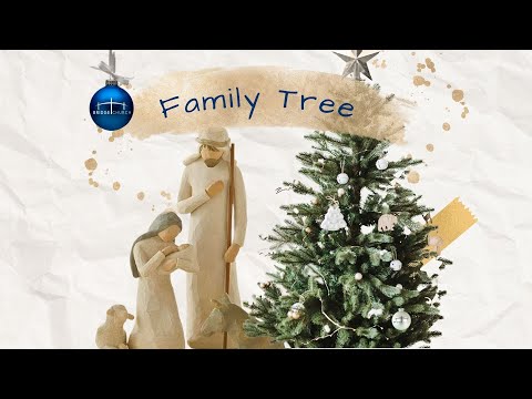 BRIDGE Service: Family Tree (Week 2) - Ruth & Boaz