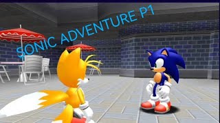 Sonic Adventure P1
