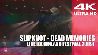 Slipknot - Dead Memories (Live At Download Festival 2009) | REMASTERED (UHD 4K60FPS)