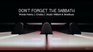 Don’t Forget the Sabbath | Piano Accompaniment