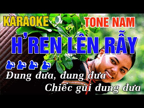 H'Reng Lên Rẫy Karaoke Tone Nam - Beat Chuẩn Cực Xung || Minh Điệp Organ