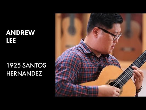Angel Barrios' "Tonadilla" played by Andrew Lee on a 1925 Santos Hernandez