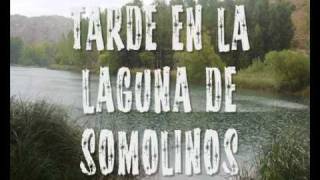 preview picture of video 'TARDE EN LA LAGUNA DE SOMOLINOS (Peña Ceda el Vaso Noviales)'