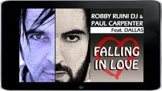 Robby Ruini Dj & Paul Carpenter Feat. Dallas - Falling In Love