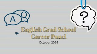 English Grad School Q&A Oct 2024