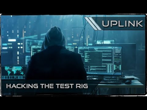 UplinkOS - Hacking The Test Rig