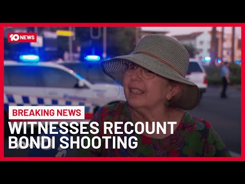 Bondi Beach Shooting: Witness Recounts Terrifying Moment Shots Were Fired | 10 News