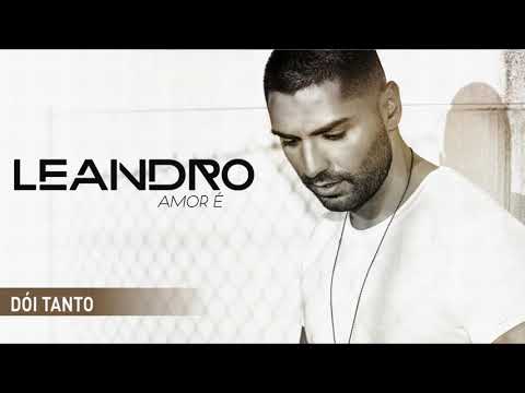 Leandro - Dói tanto (Art track)