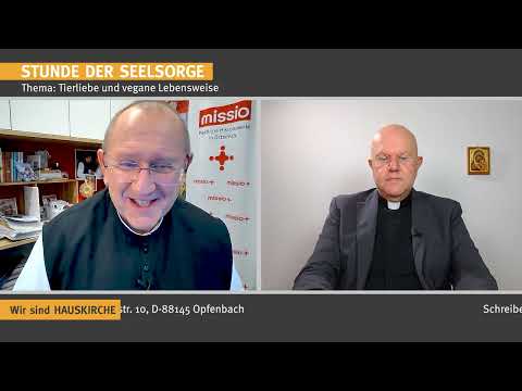 Tierliebe und vegane Lebensweise  I  18.11.2022  I  STUNDE DER SEELSORGE