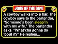 🤣 BEST JOKE OF THE DAY! - A cowboy walks into a bar...  | Funny Daily Jokes