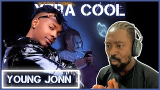Young Jonn - Xtra Cool | Reaction