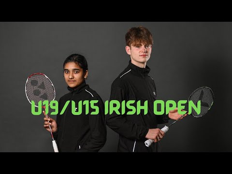 FZ Forza U19 Irish Open - Finals Day - Court 1