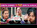 Sunita Ahuja Chidofy On Shilpa Shinde EPIC REACTION On Govinda Says Gandagi Macha Di