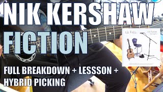 Nik Kershaw - Fiction - Guitar Tutorial