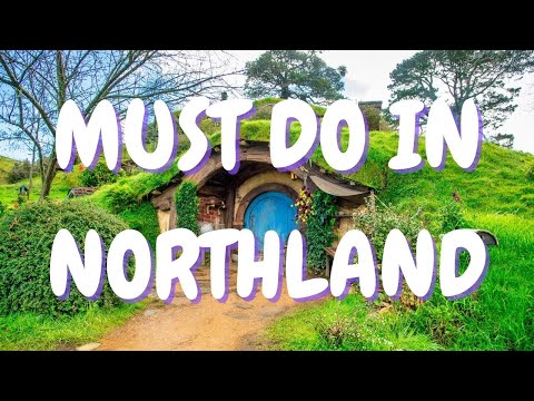 MUST DO IN NORTHLAND, NEW ZEALAND