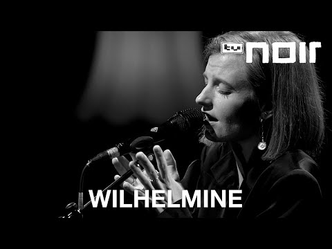 Wilhelmine - Meine Liebe (live bei TV Noir)