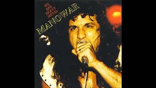 MANOWAR – All Men Play On Live - 1984